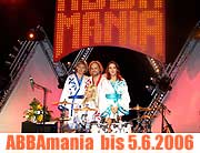 30.05.-05.06.2006 im Deutschen Theater: "ABBAMania" Die Kult-Show direkt vom Londoner Westend (Foto: Marikka-Laila Maisle)
